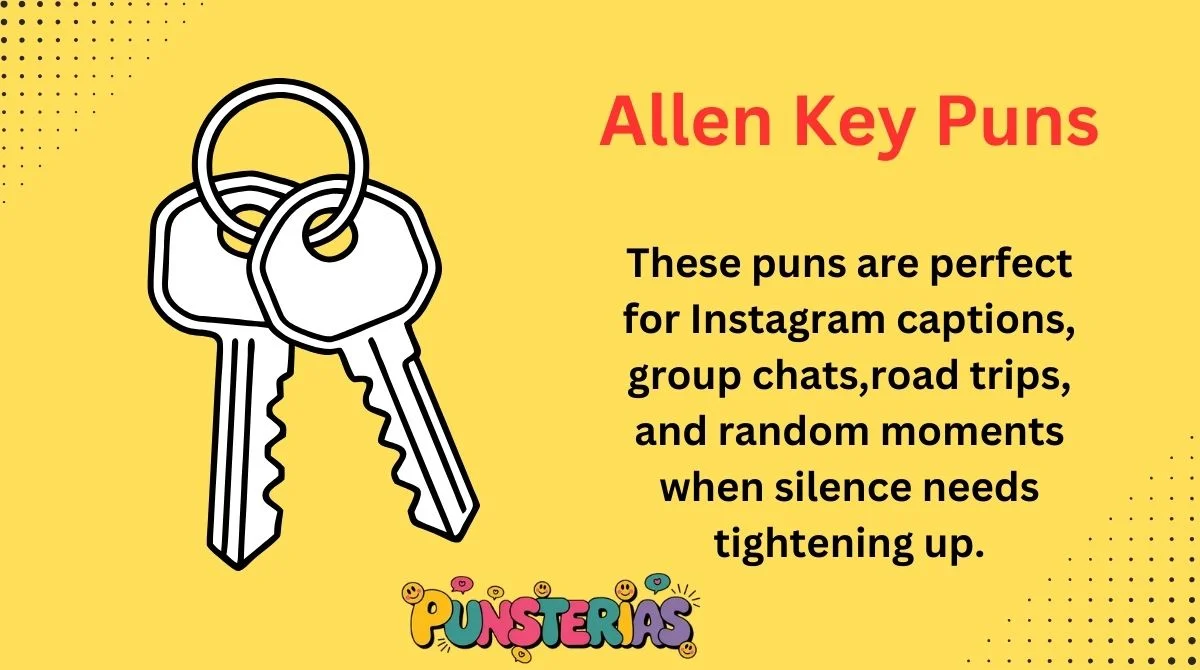 Allen Key Puns