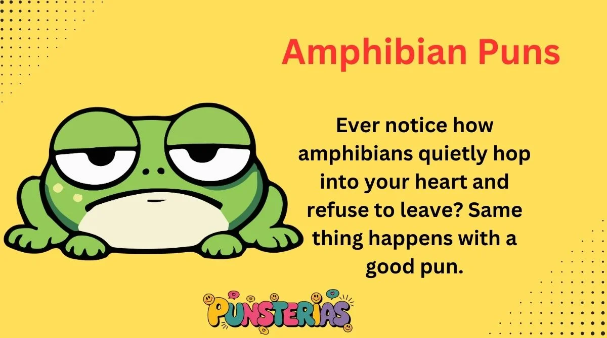 Amphibian Puns