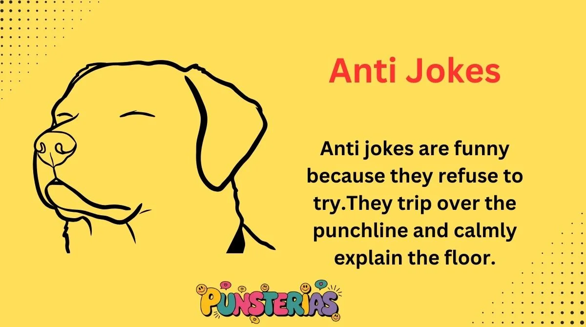 Anti Jokes