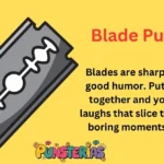 Blade Puns