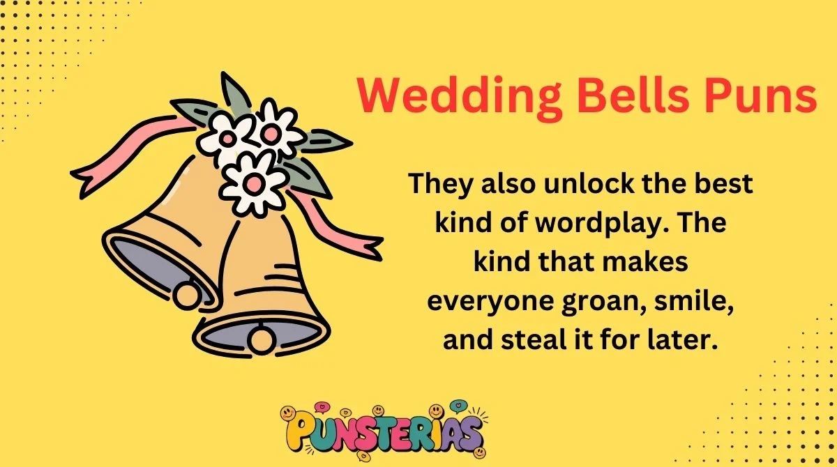 Wedding Bells Puns