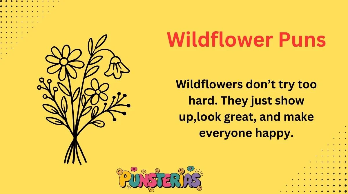 Wildflower Puns