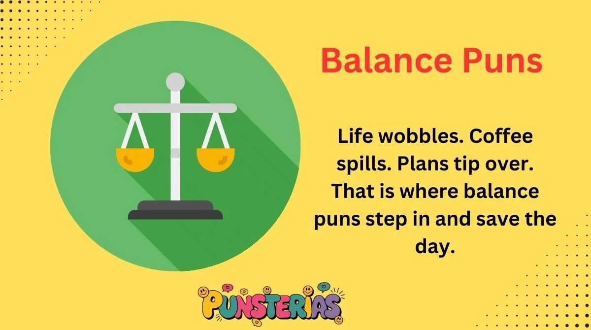 Balance Puns