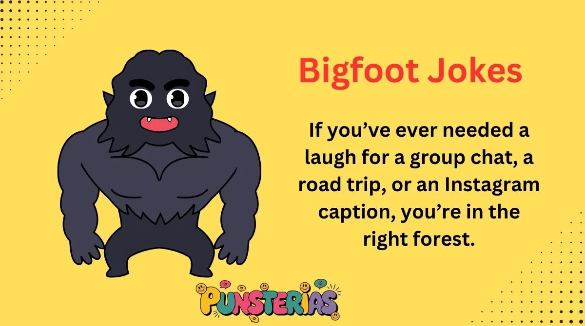 Bigfoot Jokes