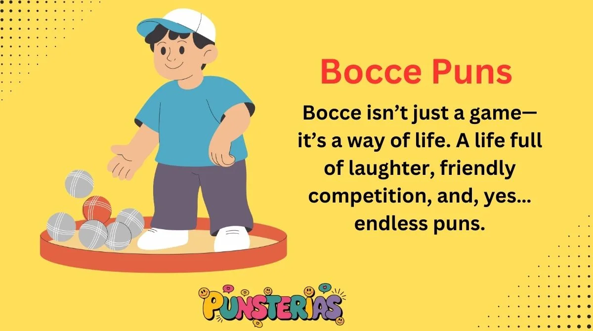 Bocce Puns