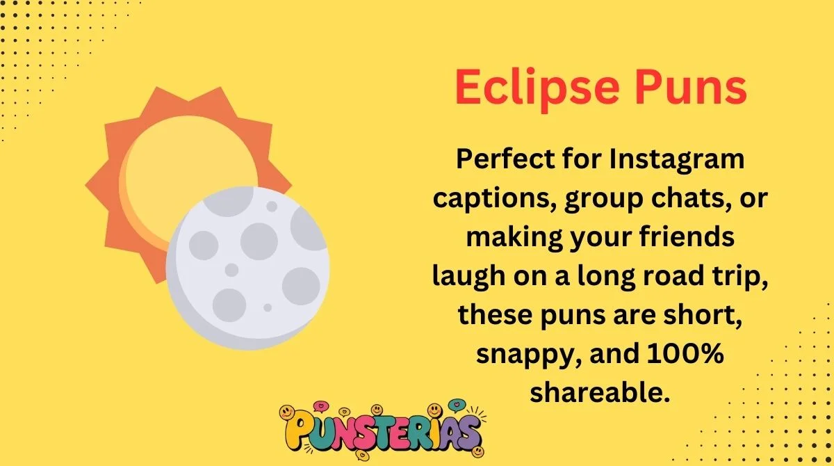 Eclipse Puns