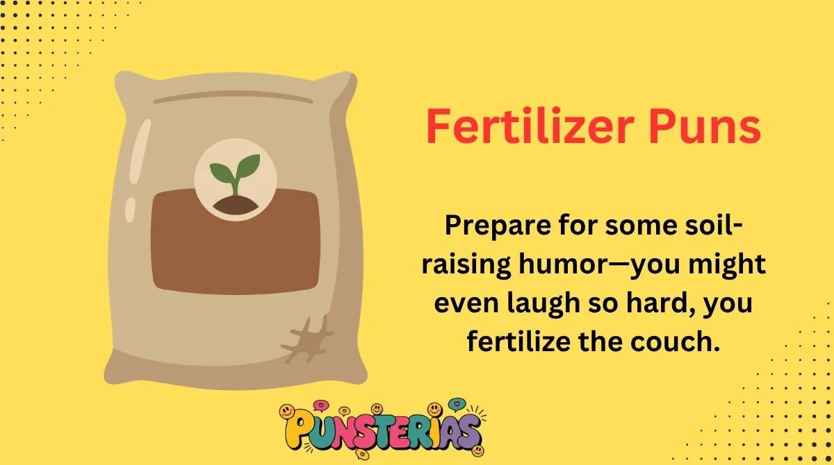 Fertilizer Puns