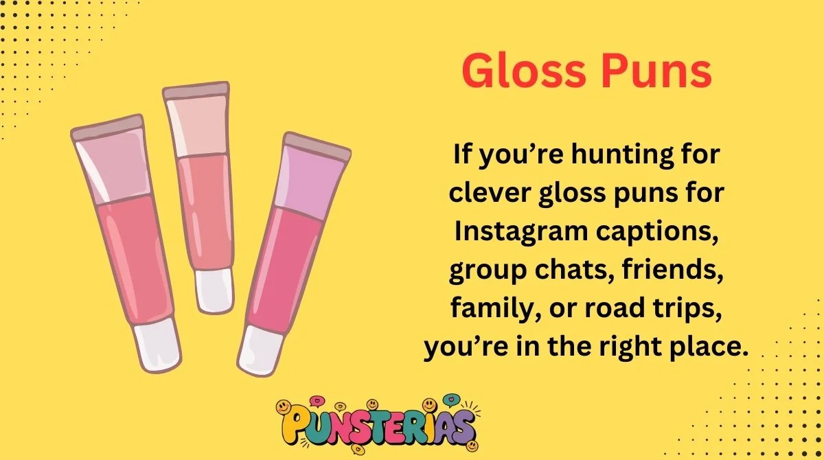 Gloss Puns