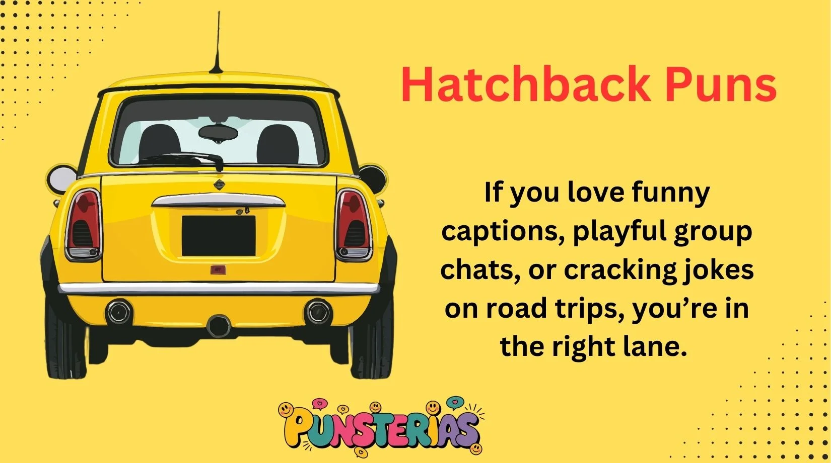 Hatchback Puns