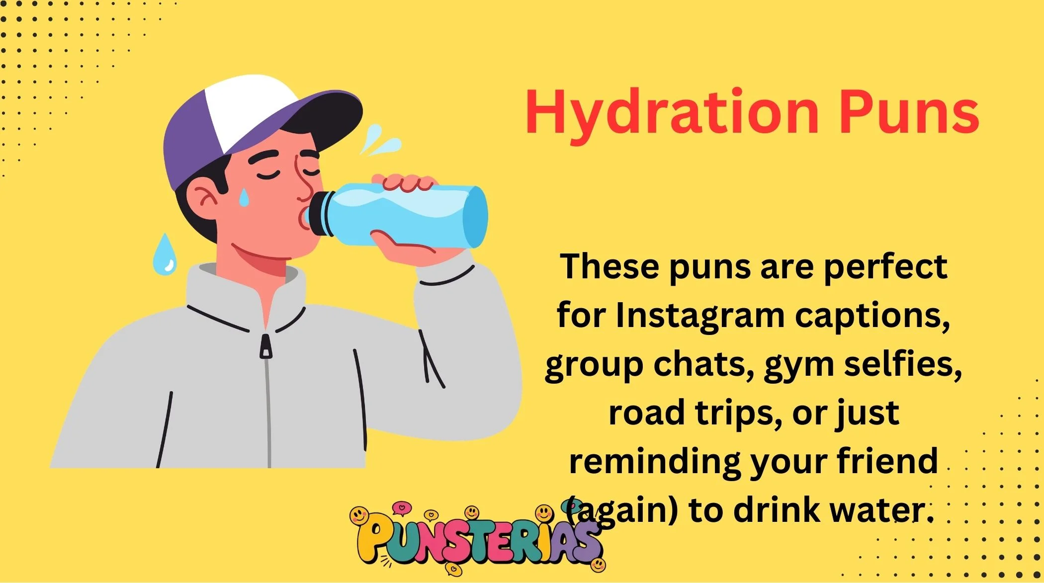 Hydration Puns