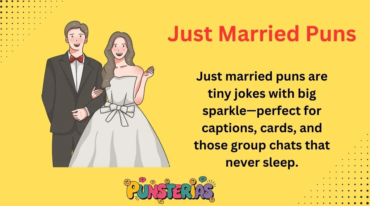Just Married Puns