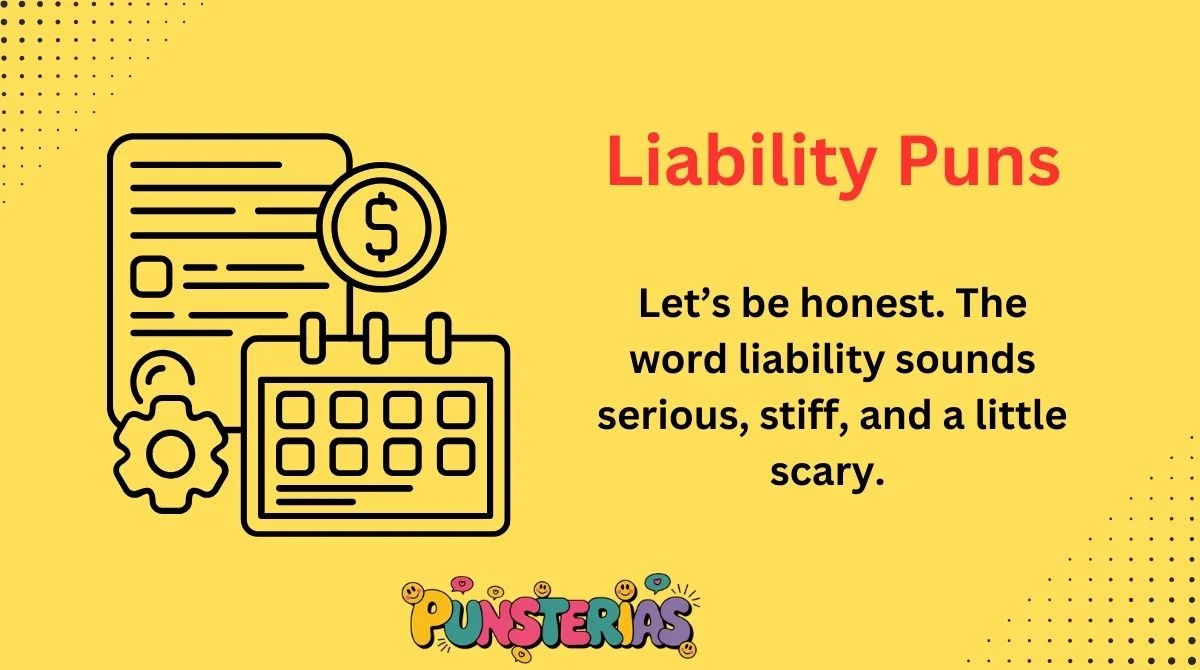 Liability Puns