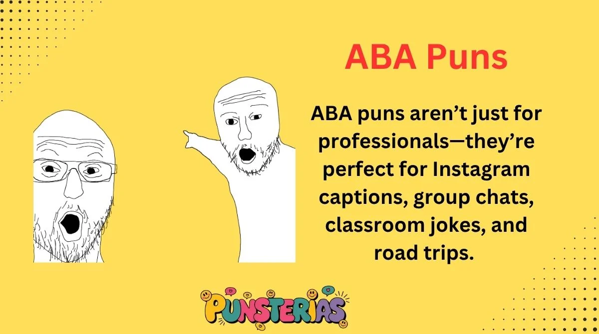 ABA Puns